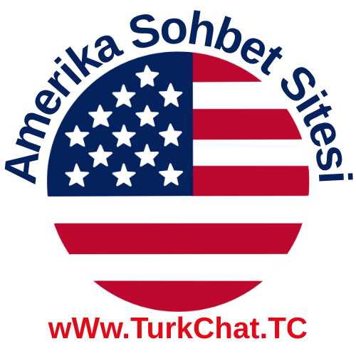 Amerika Sohbet Odaları - ABD Arkadaşlık Türk Chat Sitesi