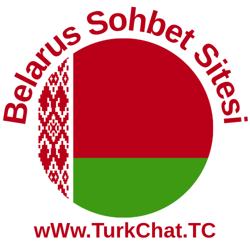 Belarus Sohbet Odaları - Beyaz Rusya Türk Chat Sitesi